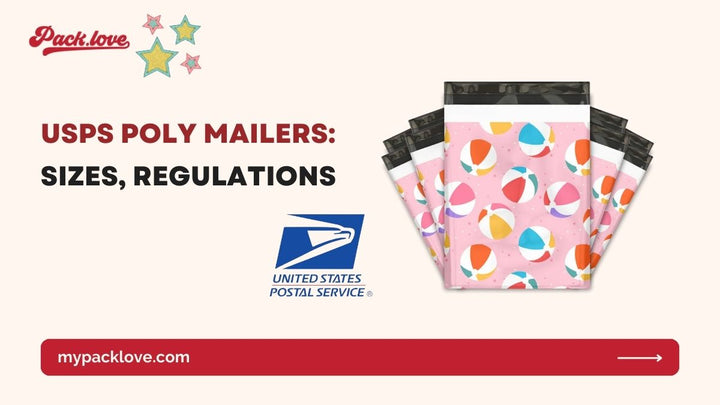 USPS Poly Mailers: Sizes, Regulations, & Where to Buy